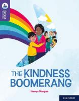 Oxford Reading Tree TreeTops Reflect: Oxford Reading Level 11: The Kindness  Boomerang 1