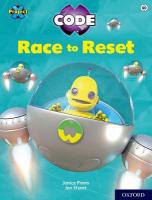 Project X CODE: White Book Band, Oxford Level 10: Sky Bubble: Race to Reset 1
