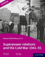 Edexcel GCSE History (9-1): Superpower relations and the Cold War 1941-91  Student Book 1