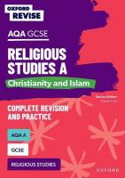 Oxford Revise: AQA GCSE Religious Studies A: Christianity and Islam Complete  Revision and Practice 1