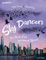 Readerful Books for Sharing: Year 5/Primary 6: Sky Dancers: The Story of an  Introduced Species
