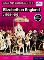 Oxford AQA GCSE History (9-1): Elizabethan England c1568-1603 Student Book  Second Edition 2nd Revised edition
