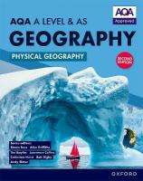 AQA A Level & AS Geography: Physical Geography second edition Student Book 2nd Revised edition