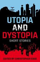 Rollercoasters: Utopia and Dystopia: Short Stories