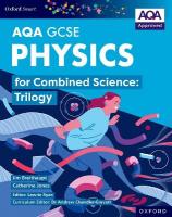 Oxford Smart AQA GCSE Sciences: Physics for Combined Science (Trilogy)  Student Book 4th Revised edition