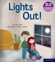 Essential Letters and Sounds: Essential Phonic Readers: Oxford Reading Level  5: Lights Out