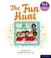 Essential Letters and Sounds: Essential Phonic Readers: Oxford Reading Level  6: The Fun Hunt