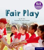 Essential Letters and Sounds: Essential Phonic Readers: Oxford Reading Level  6: Fair Play