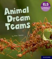 Essential Letters and Sounds: Essential Phonic Readers: Oxford Reading Level  6: Animal Dream Teams