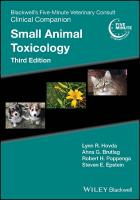 Blackwell's Five-Minute Veterinary Consult Clinical Companion: Small Animal Toxicology 3rd edition
