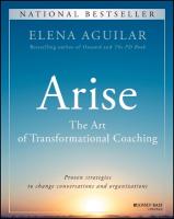 Arise: The Art of Transformational Coaching 2nd edition