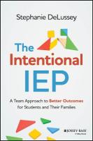 Intentional IEP: A Team Approach to Better Outcomes for Students and Their Families
