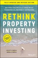 Rethink Property Investing, Fully Updated and Revised Edition: Become Financially Free with Commercial Property Investing 2nd edition