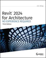 Revit 2024 for Architecture: No Experience Required 3rd edition