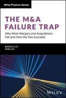 M&A Failure Trap: Why Most Mergers and Acquisitions Fail and How the Few Succeed