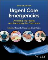 Urgent Care Emergencies: Avoiding the Pitfalls and Improving the Outcomes 2nd edition