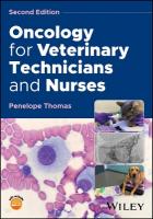 Oncology for Veterinary Technicians and Nurses 2nd edition