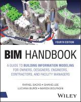 BIM Handbook: A Guide to Building Information Modeling for Owners, Designers, Engineers,  Contractors, and Facility Managers 4th edition