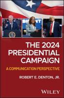 2024 Presidential Campaign: A Communication Perspective