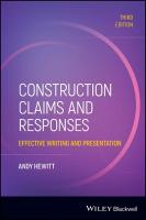 Construction Claims and Responses: Effective Writing and Presentation 3rd edition