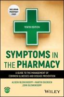 Symptoms in the Pharmacy: A Guide to the Management of Common Illnesses and Disease Prevention 10th edition