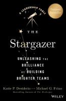 Stargazer: Unleashing the Brilliance of Building Brighter Teams