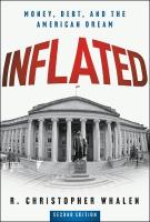Inflated: Money, Debt, and the American Dream 2nd edition