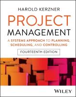 Project Management: A Systems Approach to Planning, Scheduling, and Controlling 14th edition