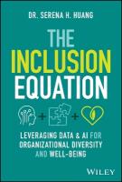 Inclusion Equation: Leveraging Data & AI For Organizational Diversity and Well-being