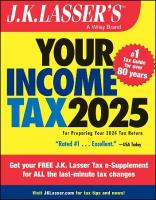 J.K. Lasser's Your Income Tax 2025: For Preparing Your 2024 Tax Return 4th edition