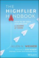 Highflier Handbook: How to Be Seen and Become a Leader at Work