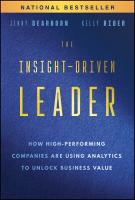 Insight-Driven Leader: How High-Performing Companies are Using Analytics to Unlock Business Value