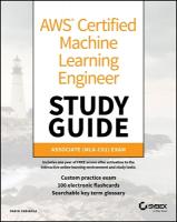 AWS Certified Machine Learning Engineer Study Guide: Associate (MLA-C01) Exam