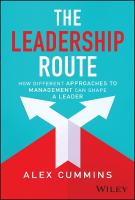 Leadership Route: How Different Approaches to Management Can Shape a Leader