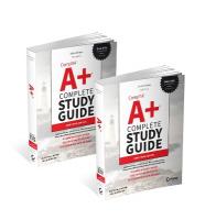 CompTIA Aplus Complete Study Guide, 2-Volume Set: Volume 1 Core 1 Exam 220-1201 and Volume 2 Core 2 Exam 220-1202 6th edition