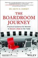 Boardroom Journey: Practical Guidance for Women to Secure a Seat at the Table