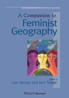 Companion to Feminist Geography
