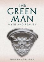 Green Man: Myth and Reality