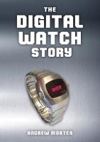 Digital Watch Story