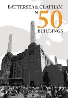 Battersea and Clapham in 50 Buildings