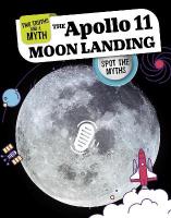 Apollo 11 Moon Landing: Spot the Myths