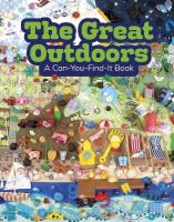 Great Outdoors: A Can-You-Find-It Book