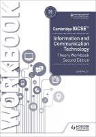 Cambridge IGCSE Information and Communication Technology Theory Workbook  Second Edition
