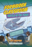 Reading Planet: Astro - Forbidden Classroom: Battle in the Stars -  Supernova/Earth