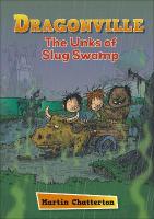 Reading Planet: Astro  Dragonville: The Unks of Slug Swamp -  Stars/Turquoise band