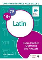 Common Entrance 13plus Latin Exam Practice Questions and Answers