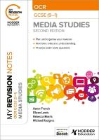 My Revision Notes: OCR GCSE (91) Media Studies Second Edition