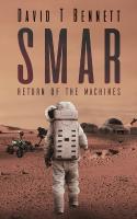 Smar: Return of the Machines: Return of the Machines