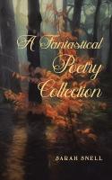 Fantastical Poetry Collection
