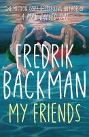 My Friends: The unforgettable INSTANT Sunday Times Bestseller! Export/Airside